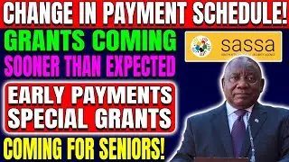 SASSA ANNOUNCES MAY 2025 EARLY PAYMENTS & SPECIAL GRANTS NEW UPDATE FOR SENIORS!