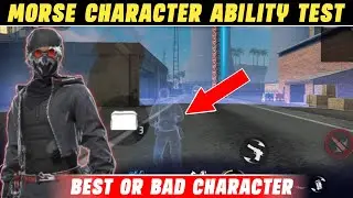 Morse Character Ability Test || Free Fire New Character Ability || New Character Use Karen Ya Nahi ?
