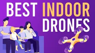 7 Best indoor Drones in 2020 (last one will surprise you)