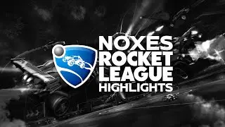 Rocket League Stream Montage - Noxes - RLRS Qualifier 1