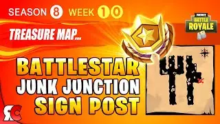 Fortnite WEEK 10 Junk Junction Signpost Treasure Map Location (Season 8 Challenges)