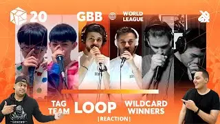 GBB 2020: World League | TAG TEAM LOOP SHOWCASE Wildcard Winner Announcement | REACTION