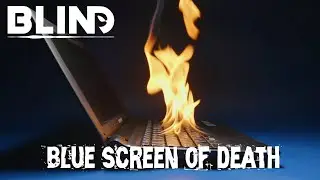 bLiNd - Blue Screen of Death (Official Music Video)