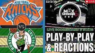 🔴LIVE - New York Knicks vs Boston Celtics - Play-By-Play & Reactions (12/2/25)