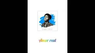 Jean Calef - Amor Real (official Audio)