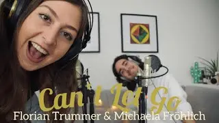 Can't Let Go (Robert Plant & Alison Krauss Cover) - by Michaela Fr&ouml;hlich & Florian Trummer