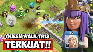 QUEEN WALK TERKUAT | BEST ATTACK TH13 WAR/PUSH/HYBRID | YETI BOWLER RECALL