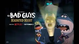 The Bad Guys: Haunted Heist Movie Score Suite - Taylor Page & Daniel Futcher (2025)