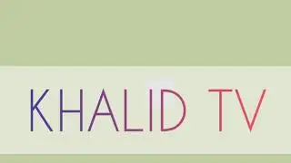 INTRO | Khalid TV Official | subscribe now!