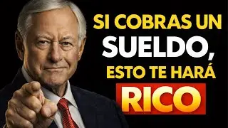Tu Salario Puede Hacerte Rico (Si Haces Esto) | Brian Tracy