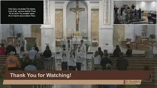 7pm Dedication Mass - St. Benedict Catholic Church LIVE Stream