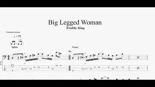 Freddie King - Big Legged Woman (bass tab)