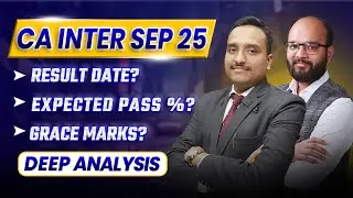 CA Inter Sep 25 Expected Pass % | CA Inter Sep 25 Result Date | CA Inter Grace Marks Sep 25