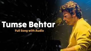Arijit Singh: Tumse Behtar Tumse Pyaara (Audio) | Varun Dhawan, Janhvi Kapoor