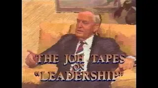 The Joh Tapes on Leadership (Tapes  1-7)