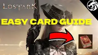 Lost Ark EASY Card Guide 2022
