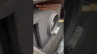 BASS BOOST THEORY: Part 2 #subwoofers #shorts #amplifier #caraudio #bass #loudbass #music