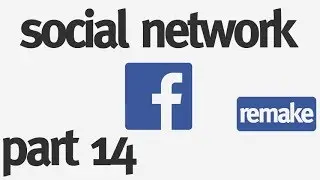 How to Make a Social Network from Scratch: Part 14 - Making the Post Form Work (remake)