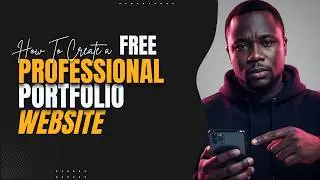 How to Build a Free Stunning Portfolio Website (FAST & EASY)