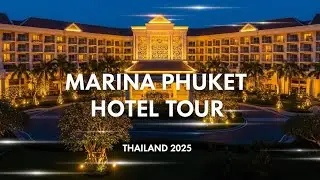 Внутри отеля The Marina Phuket! Полный тур со мной (обзор курорта в 2025 году)