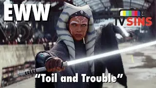 Everything Wrong With: TV Sins- Ahsoka 
