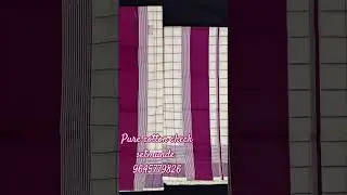 Pure cotton check setmunde length2.80mtr dm 964577982#setmundu #setsaree#kaikottikali #thiruvathira