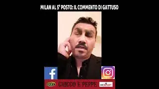 MILAN AL 5&deg; POSTO: IL COMMENTO DI GATTUSO (parodia)
