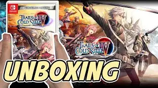 The Legend Of Heroes Trails of Cold Steel IV (Frontline Edition) (Nintendo Switch) Unboxing