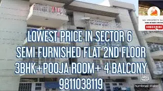 HAHNEMANN ENCLAVE APARTMENT SECTOR 6 3BHK+POOJA ROOM+4 BALCONY  2ND FLOOR @NO1PROPERTYGURU