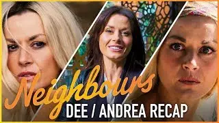 Neighbours Chat - Dee / Andrea Recap By Madeleine West