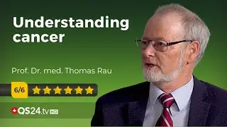 The hidden causes behind cancer | Prof. Dr. med. Thomas Rau | NaturalMEDICINE | 🇨🇭QS24