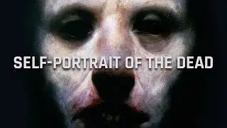CREEPYPASTA | Self-Portrait of the Dead