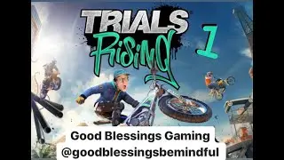 Trials Rising Let's Play pt 1