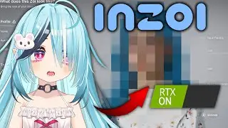 【inZOI】RTX Mode ON!! Let's make a family~