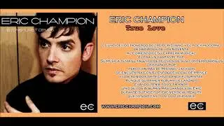Eric Champion - True Love