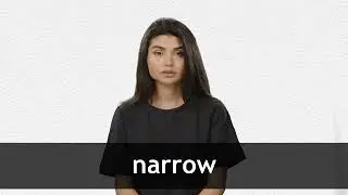 How to pronounce NARROW in American English
