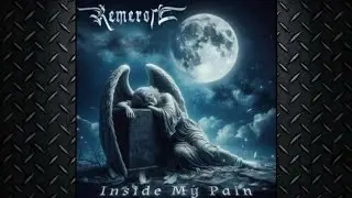 Remeron - Inside My Pain