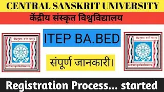 Central Sanskrit University ITEP REGISTRATION Process 2025 | Fees, Dates & Documents &ndash; Complete I...
