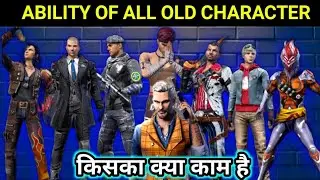 FREE FIRE ALL CHARACTER ABILITY PART 2 | POWER OF ALL CHARACTER | KISKA KYA KAAM HAI