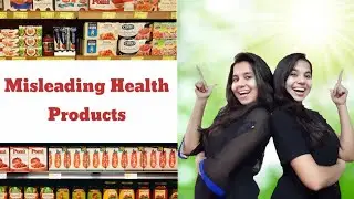 Misleading Health Products (With Solution) | The Health Mantra | Rayee Radhika