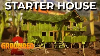 Starter House | Grounded 2 | Build Tutorial