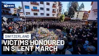 Hundreds March In Silence To Honour Victims Of Swiss Ski Resort Bar Fire | 10 News