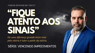 Vencendo Impedimentos | Deus Responde Quem Se Posiciona