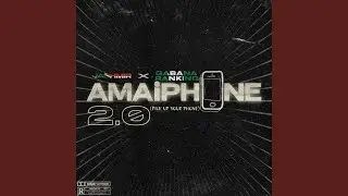Amaiphone 2.0 (Pick Up Your Phone) (feat. Gabana Ranking)