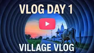 VILLAGE VLOG DAY 1: City to Village Journey​Epic Road Trip to the Indian Village! (VLOG)  