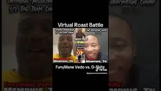ROAST BATTLE Dskitz VS Funymane Vedo🤣🤣🔥🔥🔥