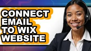 How to Connect Email to Wix Website 2025 - Full Guide