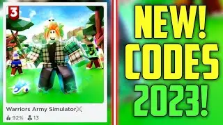 FUTURE CODES!! | *NEW* ROBLOX WARRIORS ARMY SIMULATOR CODES 2023!