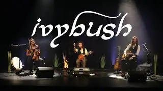 Ivy bush live au festival celtomania