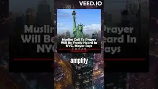 Muslim Call To Prayer Will Be Freely Heard In NYC, Mayor Says